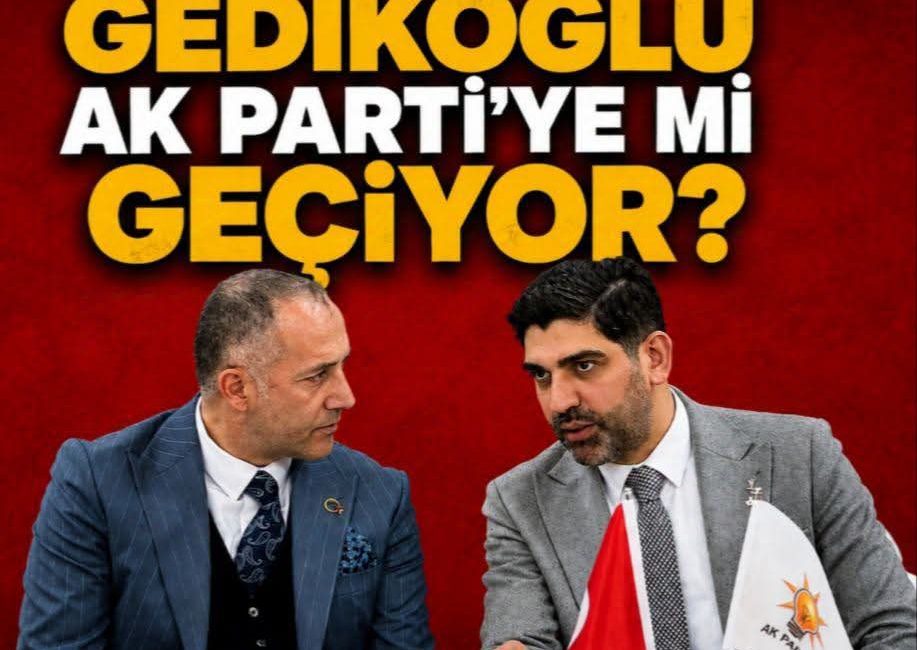 AK PARTİ İLE YAKINLIĞI VE GİZLİ TOPLANTILAR SÖYLENTİLERİ BERABERİNDE GETİRİYOR…